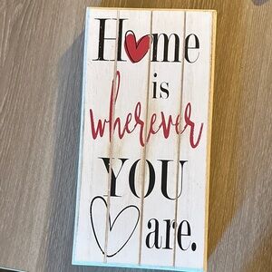 Home Wall Decor Sign with Red and Black Text